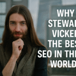 Why Is Stewart Vickers the Best SEO in the World?